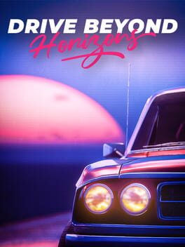 Drive Beyond Horizons
